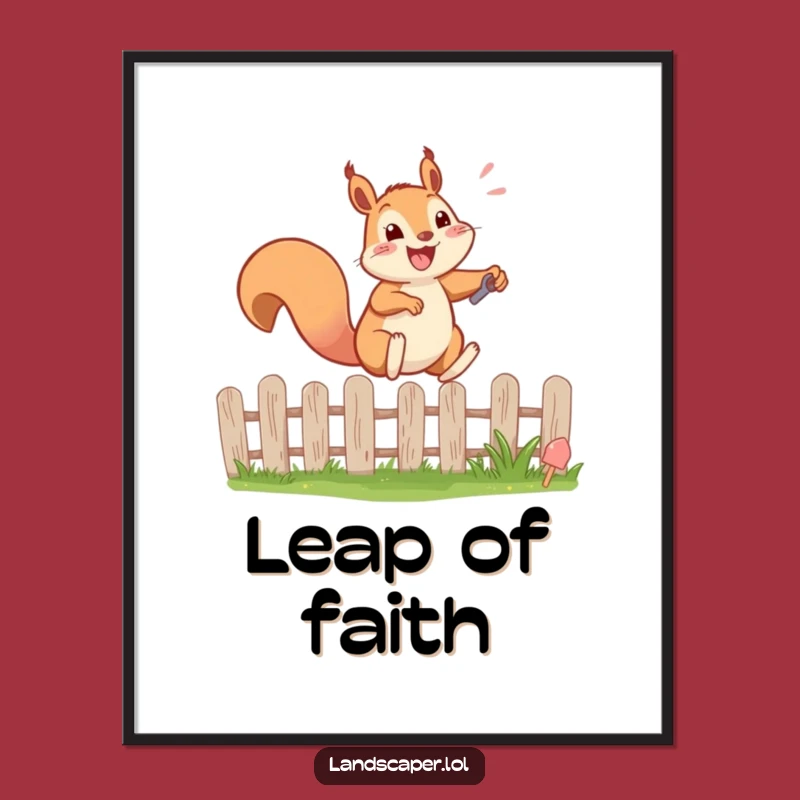 Funny Squirrel Leaping Fence Poster: Energetic Garden Art Print Gift