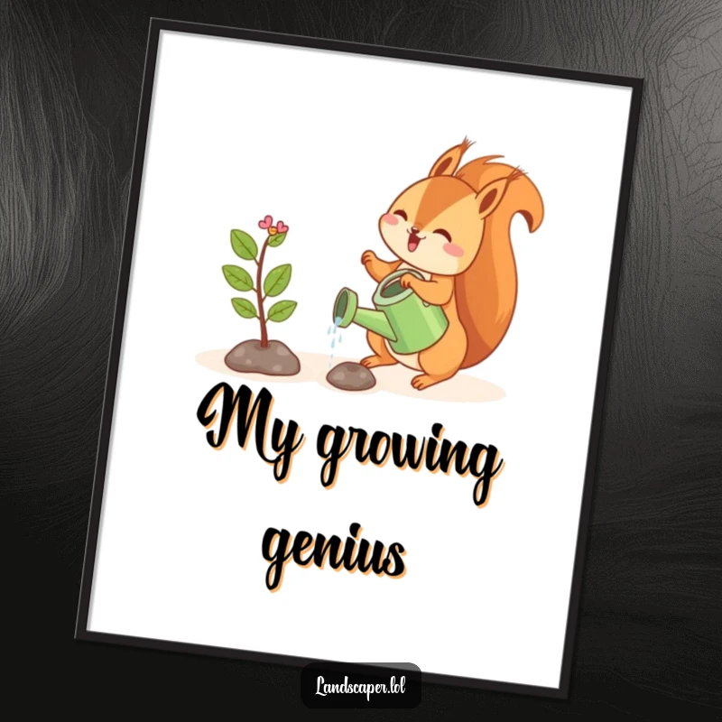 Funny poster art of a playful squirrel watering a tiny sapling, bringing nurturing and humorous vibes.
