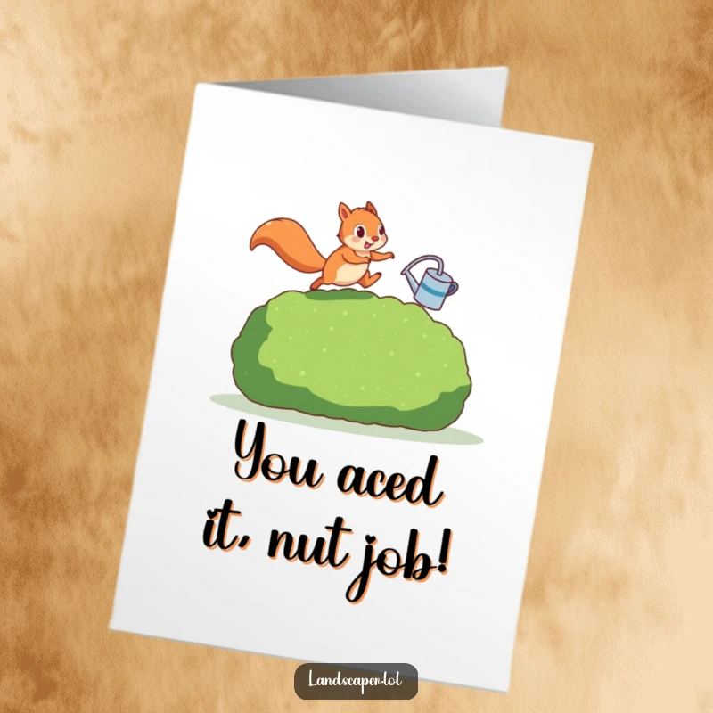Funny Free Printable Congrats Card: Squirrel energetically leaps over a hedge, celebrating success with a watering can.