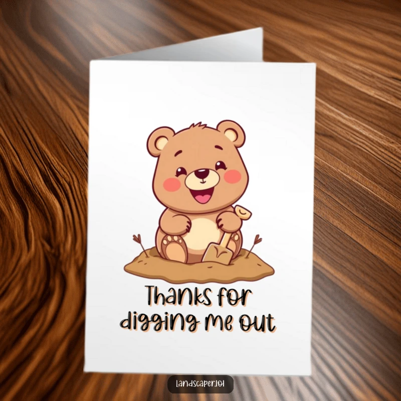 Funny Free Printable Thank You Card: A cheerful bear digging with a tiny shovel and a big grin, a charming downloadable gift.