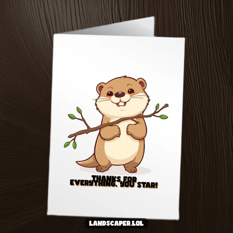 Funny Free Printable Thank You Card: Otter with a determined look carries a pruned branch, giving thanks humorously.