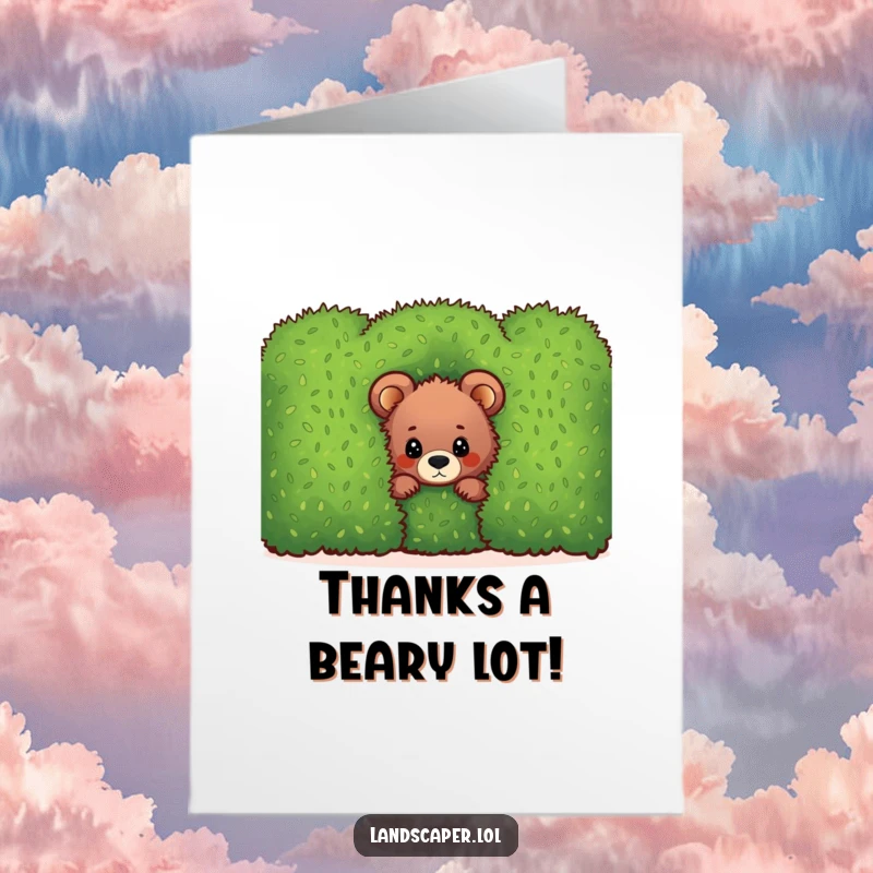 Funny Free Printable Thank You Card: A curious bear cub peeking from behind a hedge, conveying heartfelt thanks.