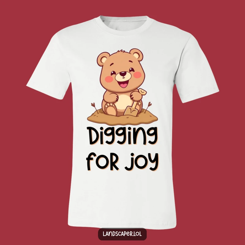 Funny Bear Digging T-Shirt: Whimsical Outdoor Adventure Apparel Gift