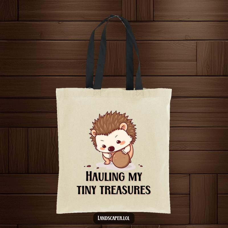 Funny Hedgehog Tote Bag: A determined hedgehog rolls a dirt ball with its nose, a funny and practical accessory for daily use.